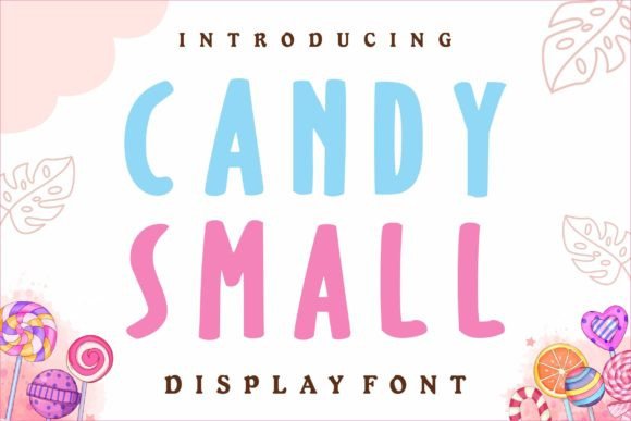 Candy Small Font: A Playful Display Typeface for Web Design