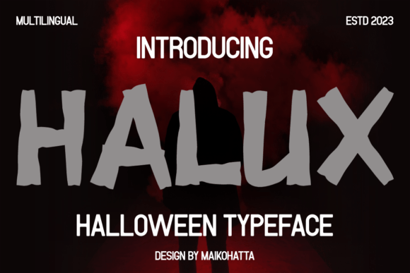 Halux Font: Adding Mystery to Editorial Design