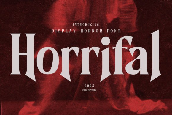 Horrifal Font Review: Elevating Campaign Visuals